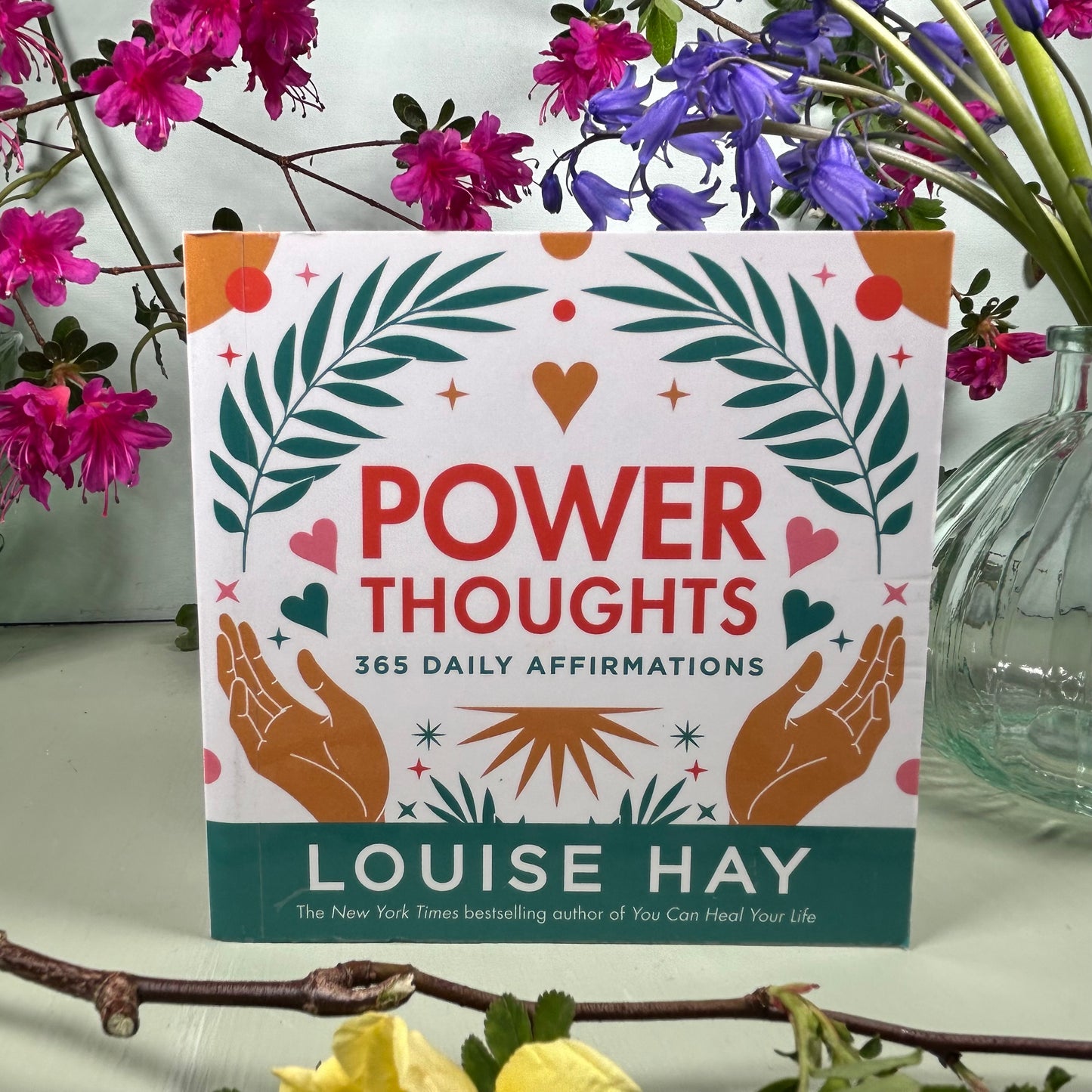Power Thoughts: 365 Daily Affirmations - Louise Hay